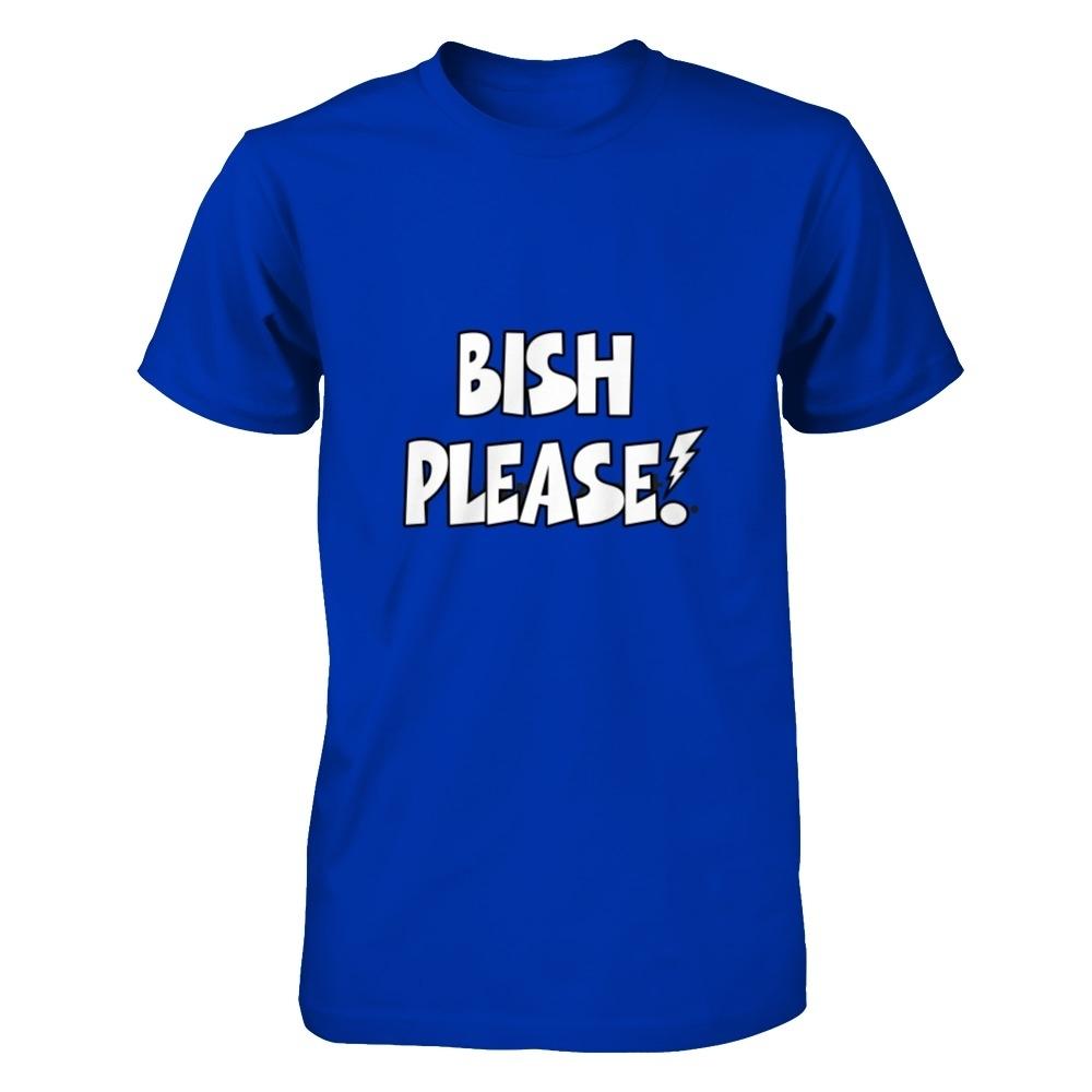 bish please shirt