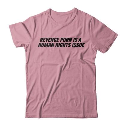 Revenge Porn is a Human Rights Issue - Unisex Fitted Tee | Represent