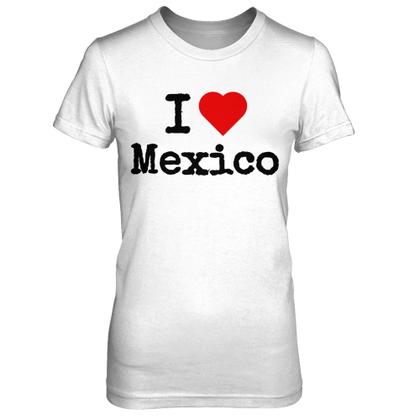 i love mexico shirt