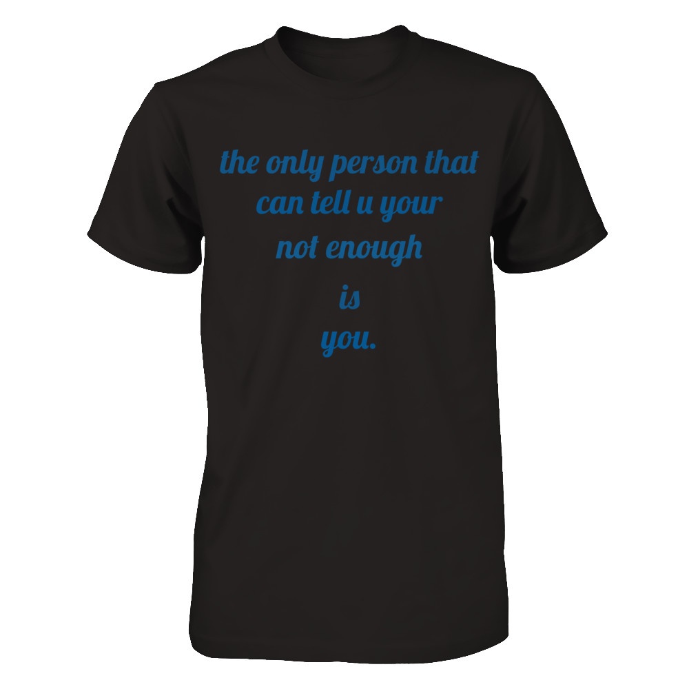 inspirational-quotes-shirts-represent