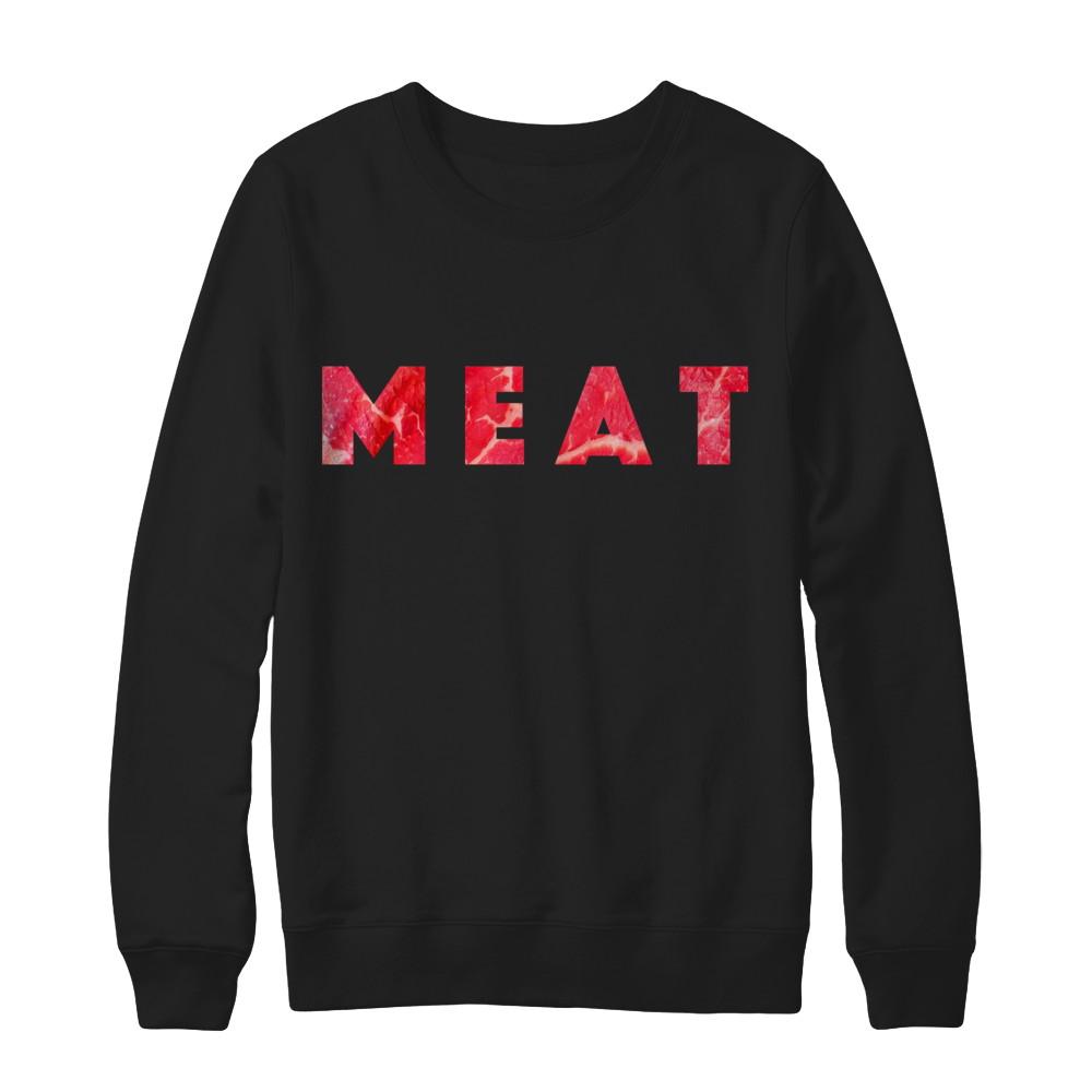 meat sweatshirt