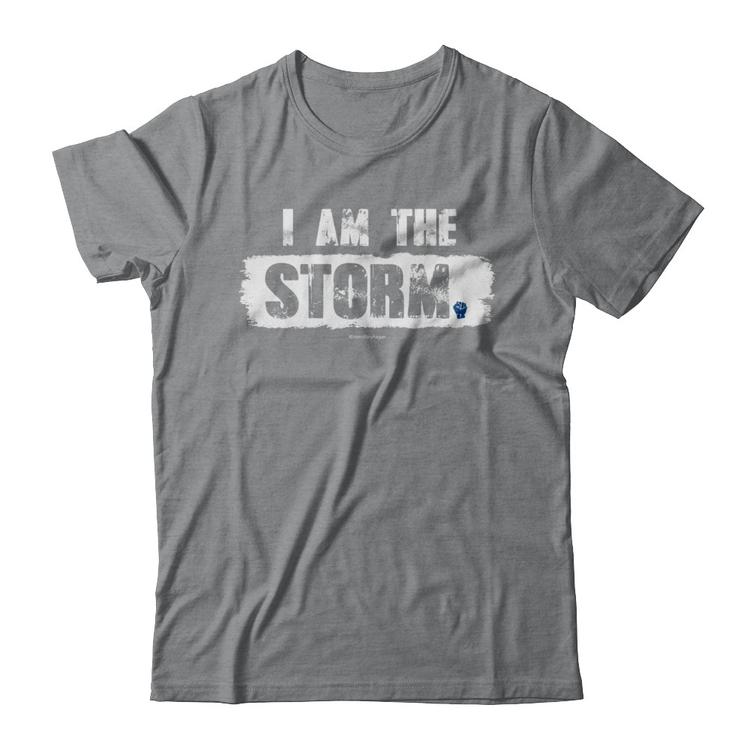 t shirt i am the storm